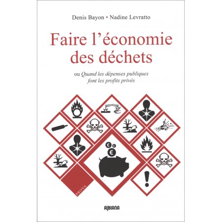Faire l’économie des déchets