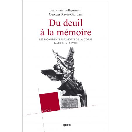 Du deuil à la mémoire