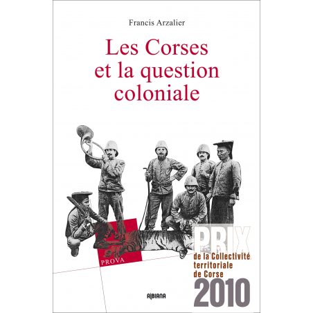 Les Corses et la question coloniale