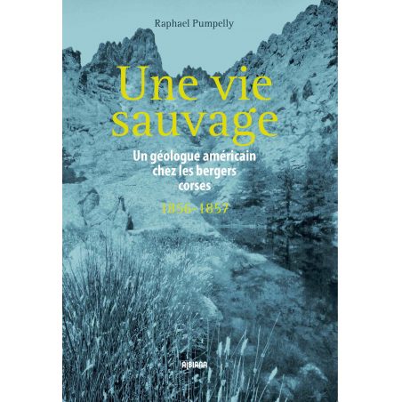Une vie sauvage