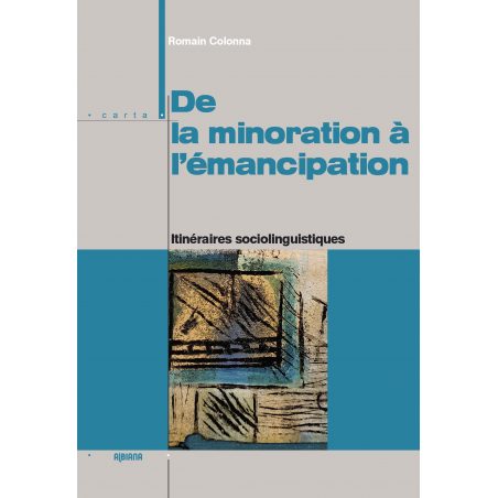 De la minoration à l’émancipation