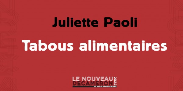 Juliette Paoli - Tabous alimentaires