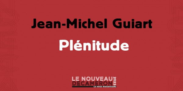 Jean-Michel Guiart - Plénitude
