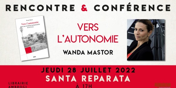 Rencontre avec Wanda Mastor à Santa Reparata di Balagna le jeudi 28 juillet