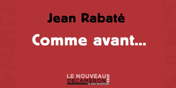 Jean Rabaté - Comme avant...