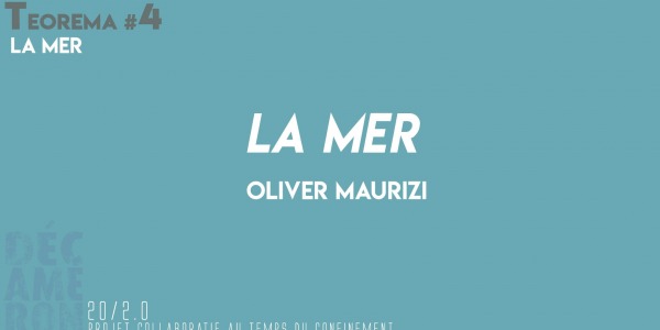 La mer - Oliver Maurizi
