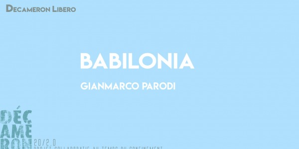 Babilonia - Gianmarco Parodi