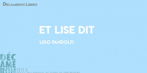 Et Lise dit - Ugo Pandolfi