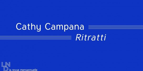 Cathy Campana - Ritratti
