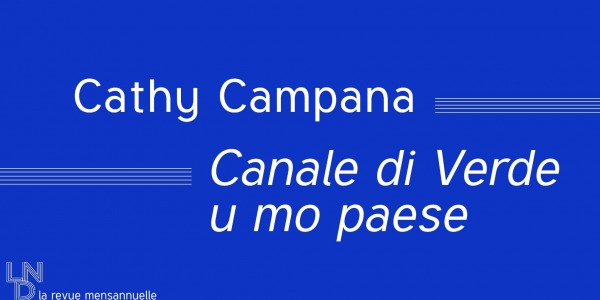 Cathy Campana - Canale di Verde u mo paese 