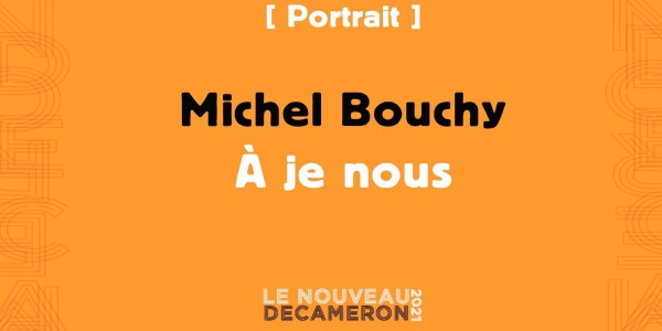 Michel Bouchy - À je nous