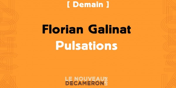 Florian Galinat - Pulsations
