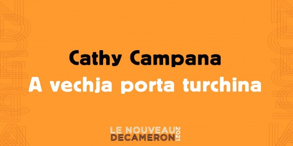 Cathy Campana - A vechja porta turchina