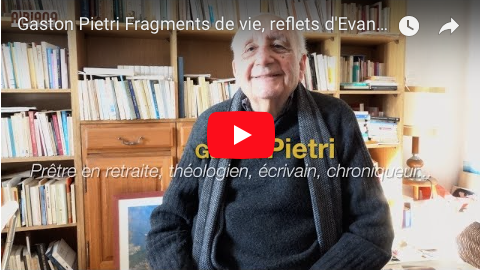 Gaston Pietri - "Fragments de vie, reflets d'Evangile"