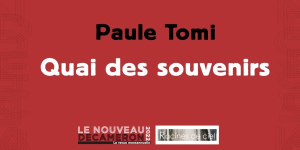 Paule Tomi - Quai des souvenirs