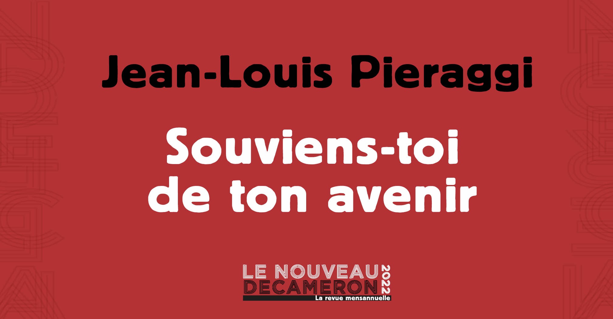 Jean-Louis Pieraggi - Souviens-toi de ton avenir