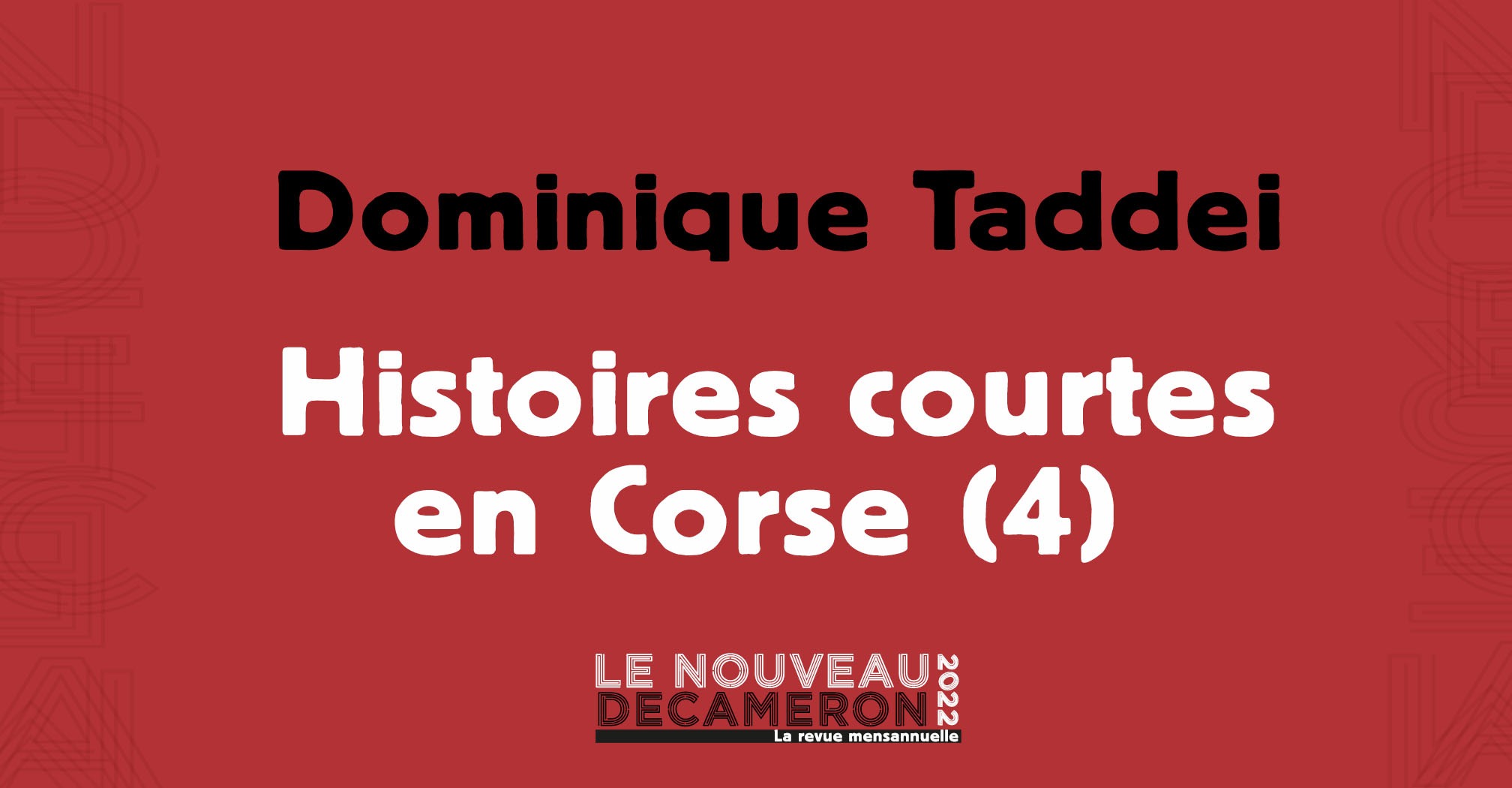 Dominique Taddei - Histoires courtes en Corse (4)