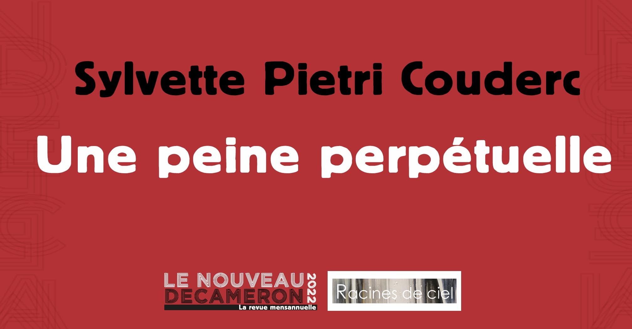 Sylvette Pietri Couderc - Une peine perpétuelle