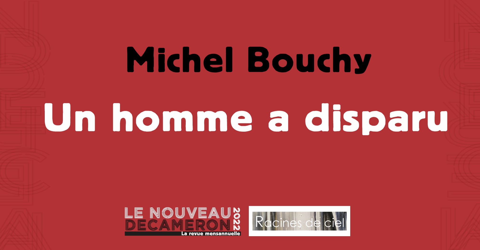 Michel Bouchy - Un homme a disparu