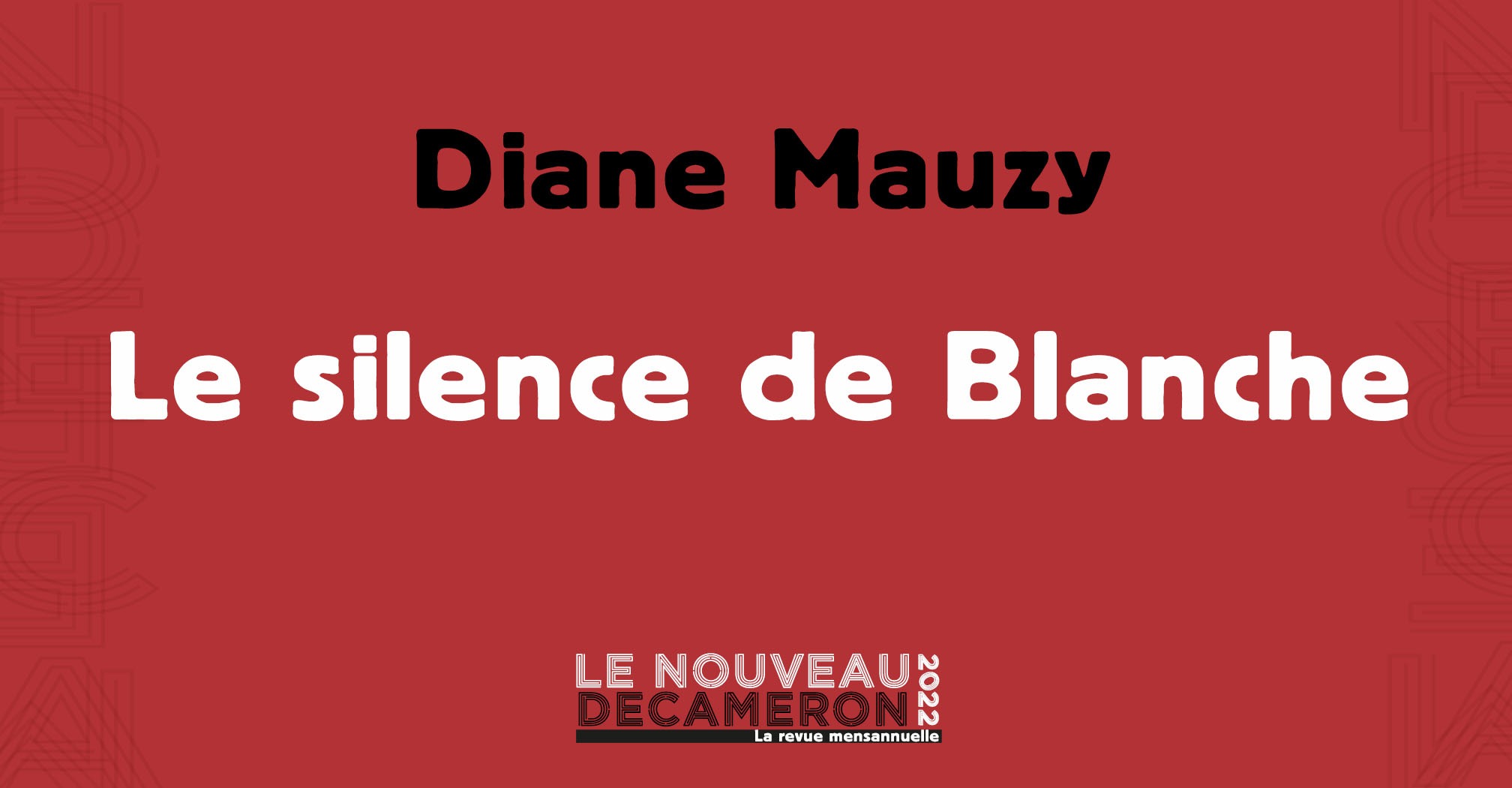 Diane Mauzy - Le silence de Blanche 