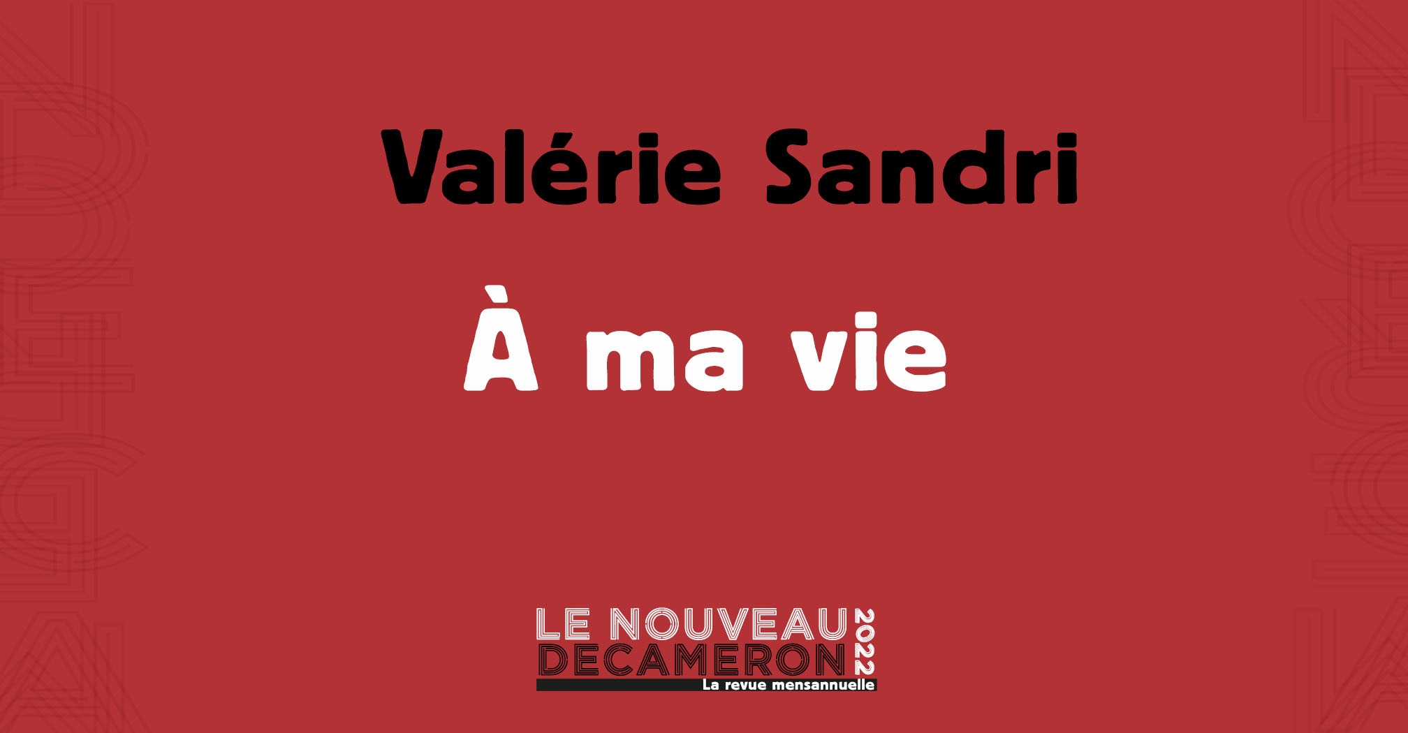 Valérie Sandri - À ma vie