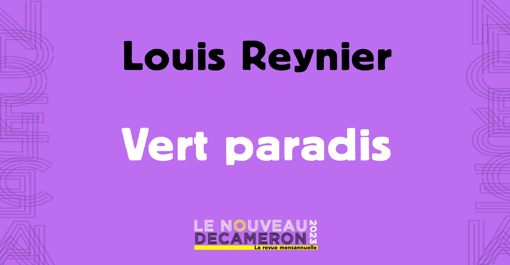Louis Reynier - Vert Paradis 