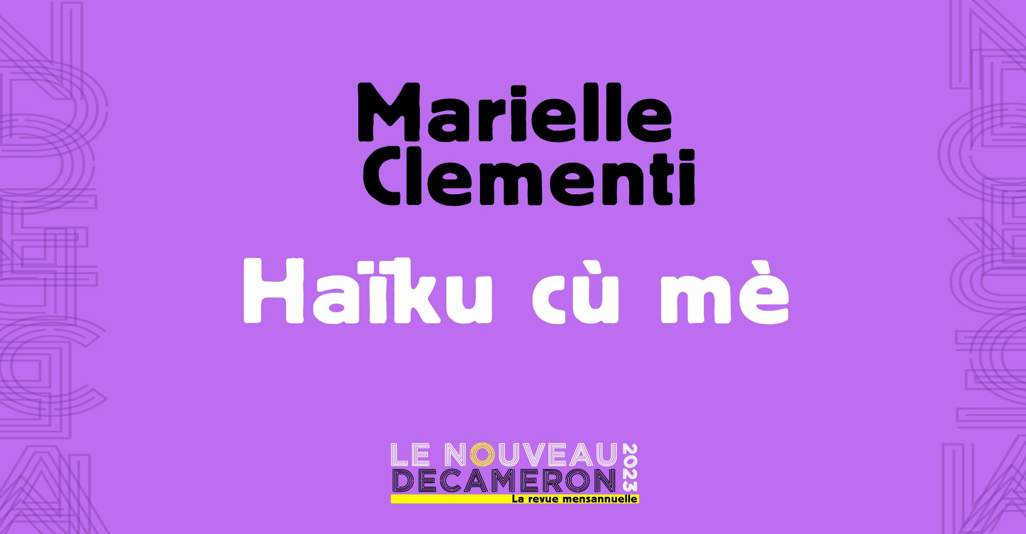 Marielle Clementi - Haïku cù mè