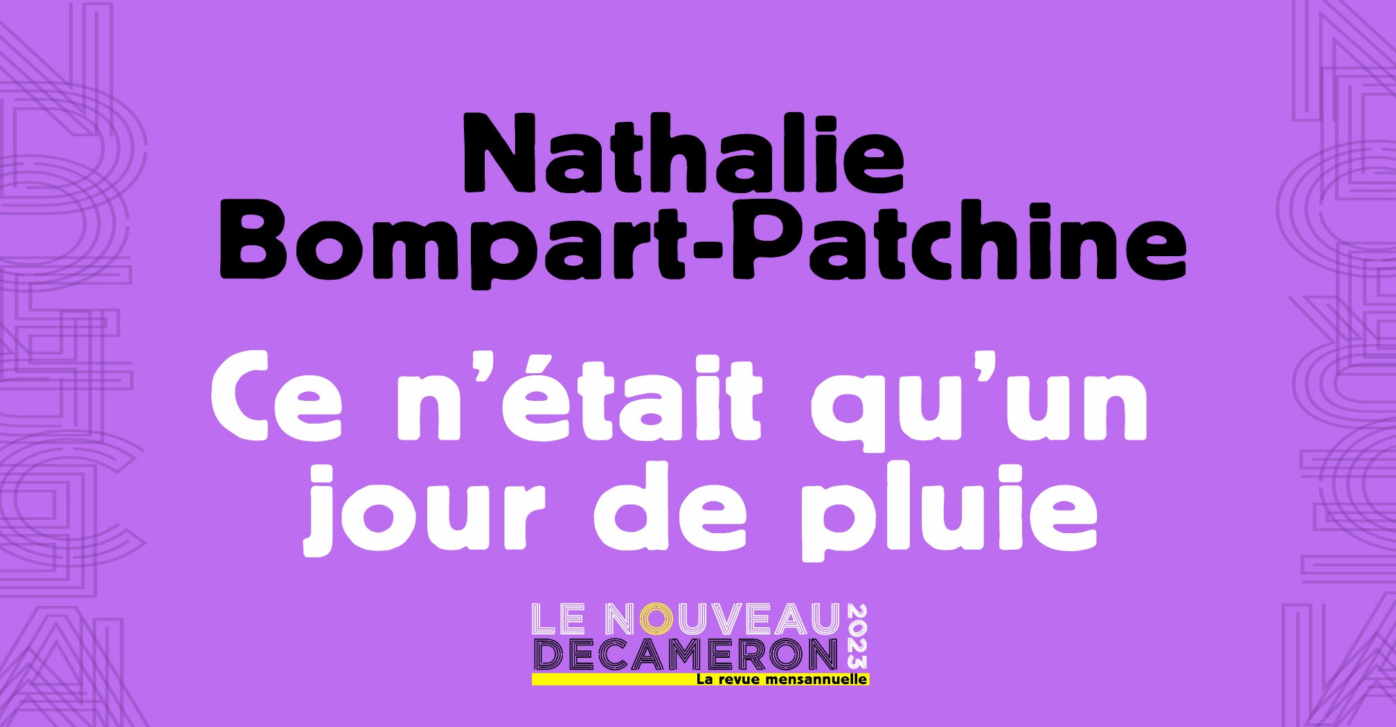 Nathalie Bompart Patchine - Ce n'était qu'un jour de pluie