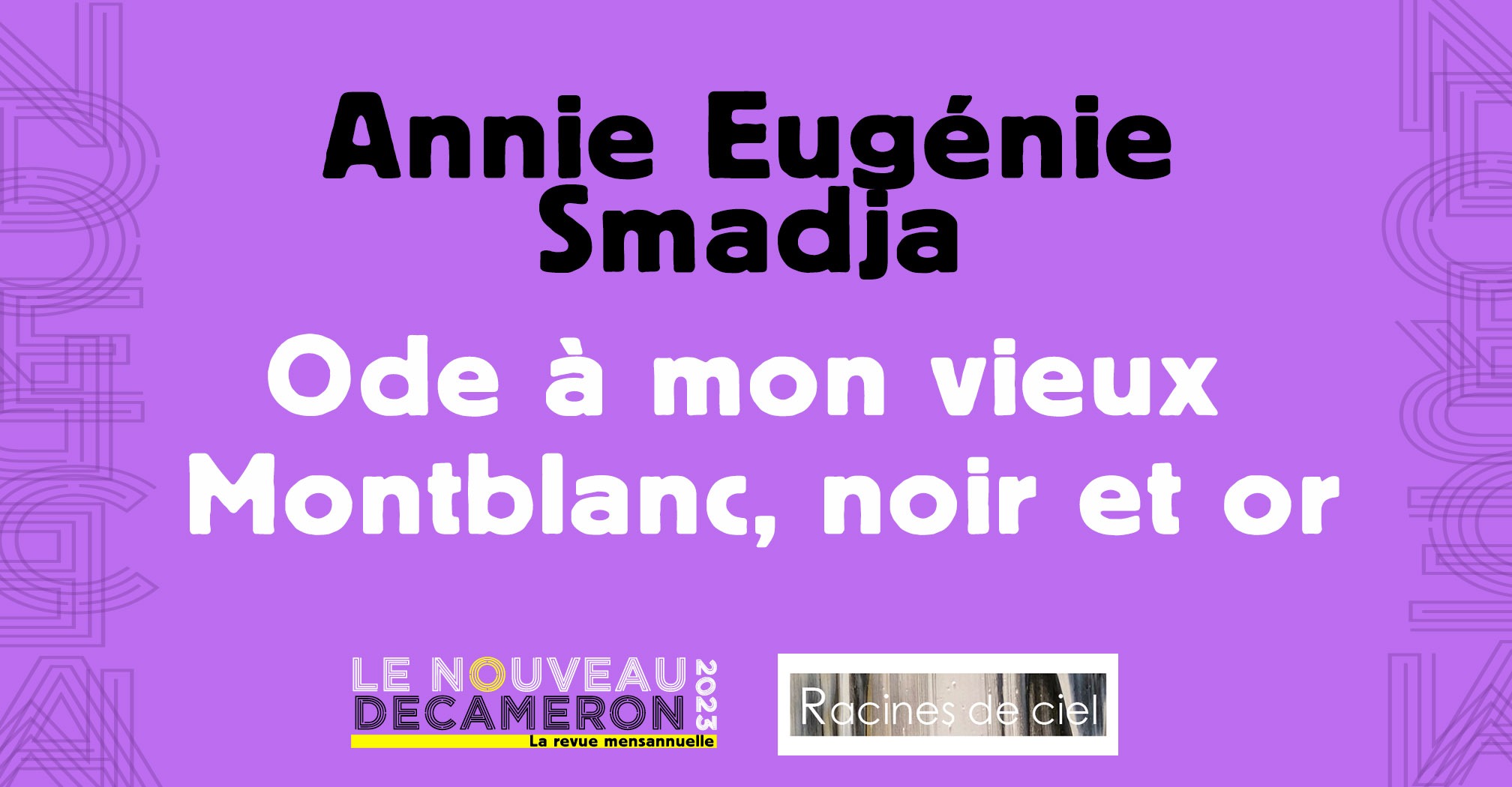 Annie Eugénie Smadja - Ode à mon vieux Montblanc, noir et or