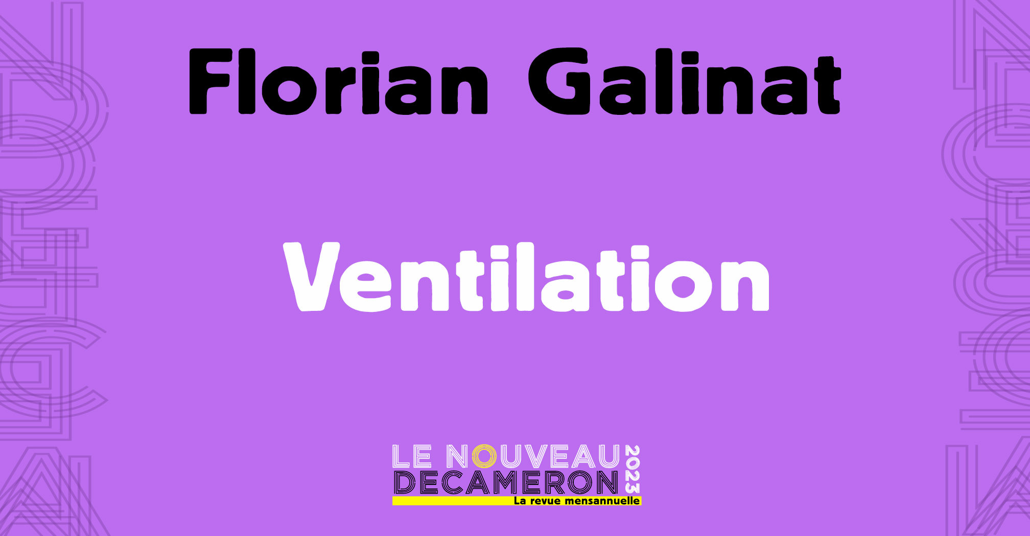 Florian Galinat - Ventilation