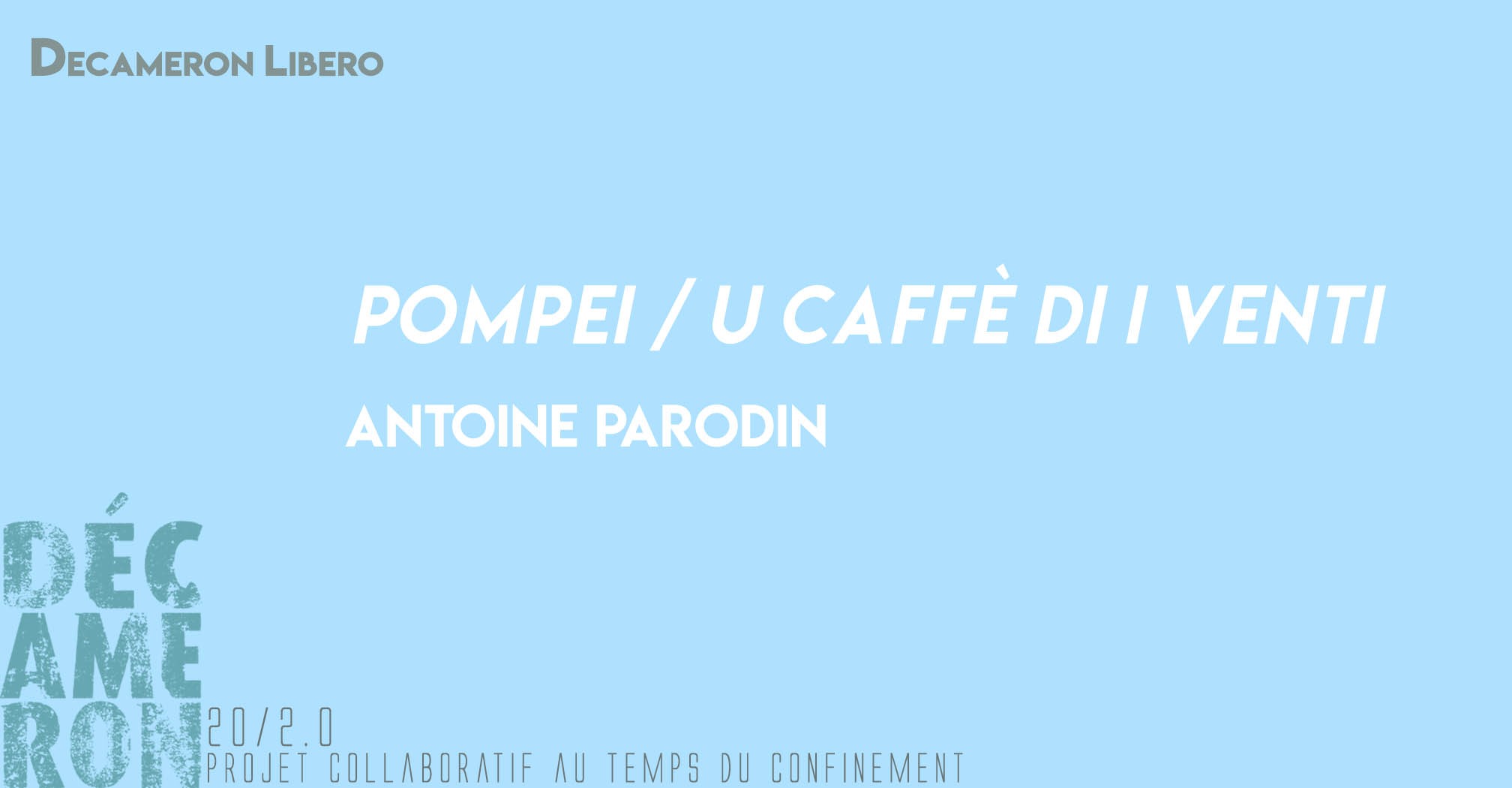 Pompei / U caffè di i venti - Antoine Parodin