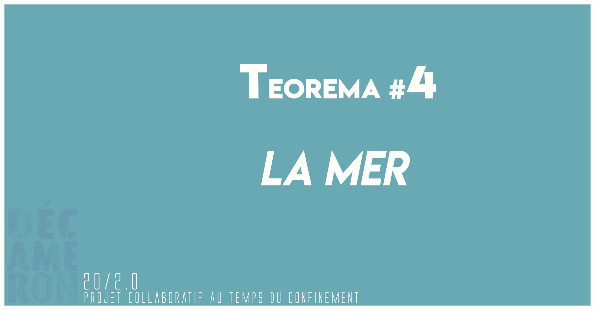 Teorema #4 - La mer