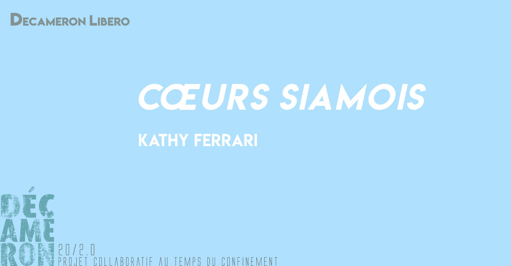 Cœurs siamois - Kathy Ferrari 