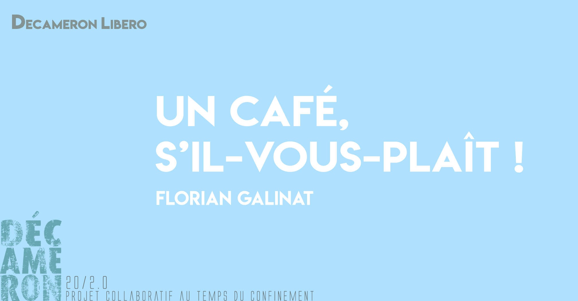 Un café, s’il-vous-plaît ! - Florian Galinat