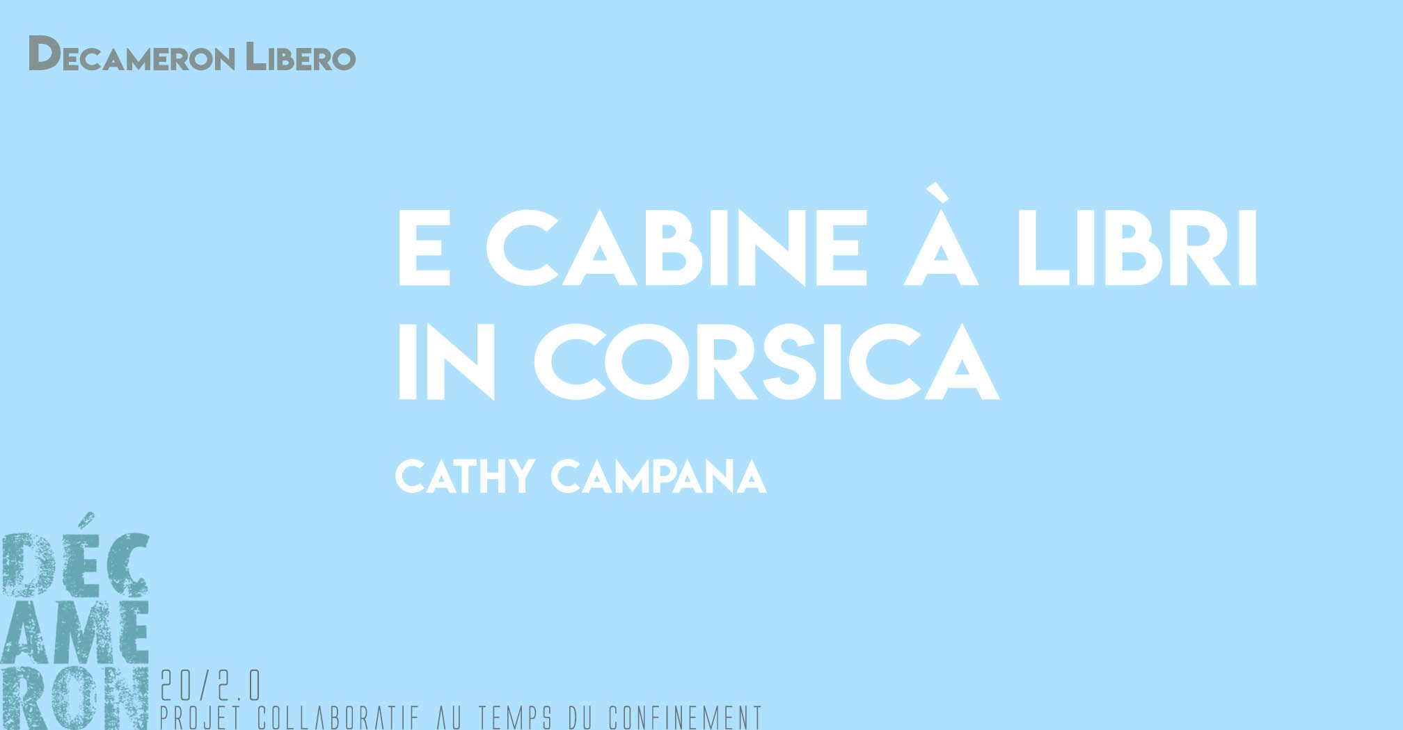 E cabine à libri in Corsica - Cathy Campana