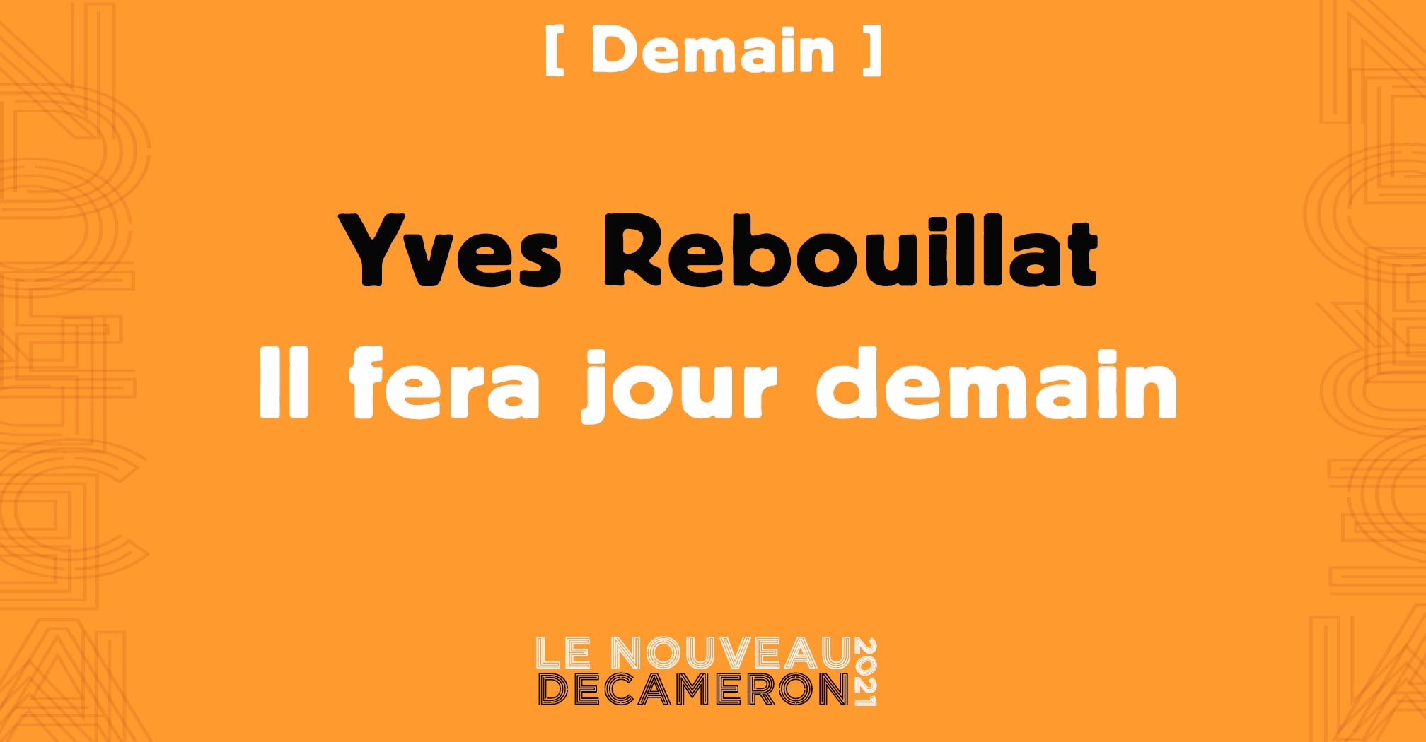 Yves Rebouillat - Il fera jour demain