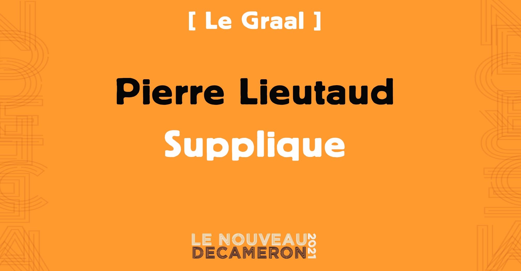 Pierre Lieutaud - Supplique