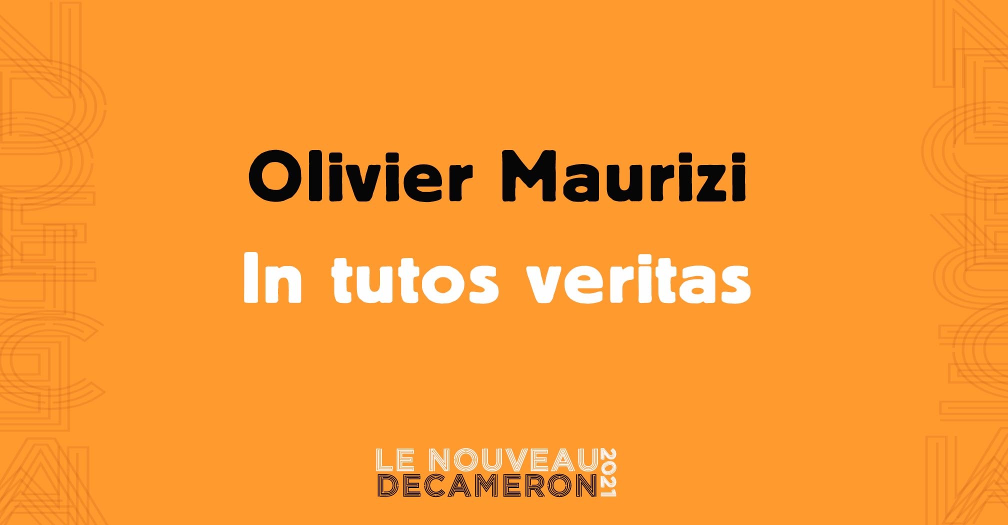 Olivier Maurizi - In tutos veritas
