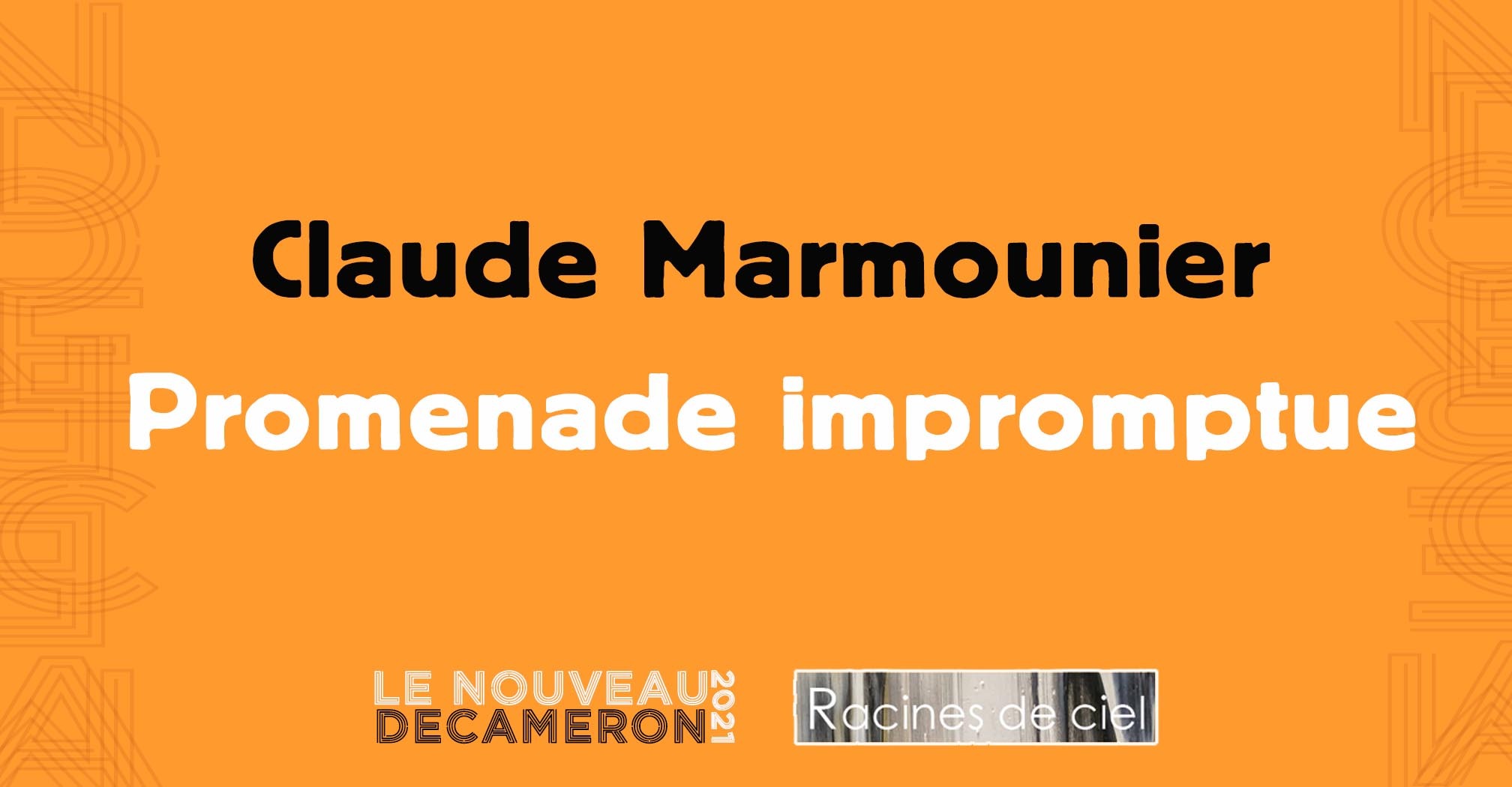 Claude Marmounier - Promenade impromptue