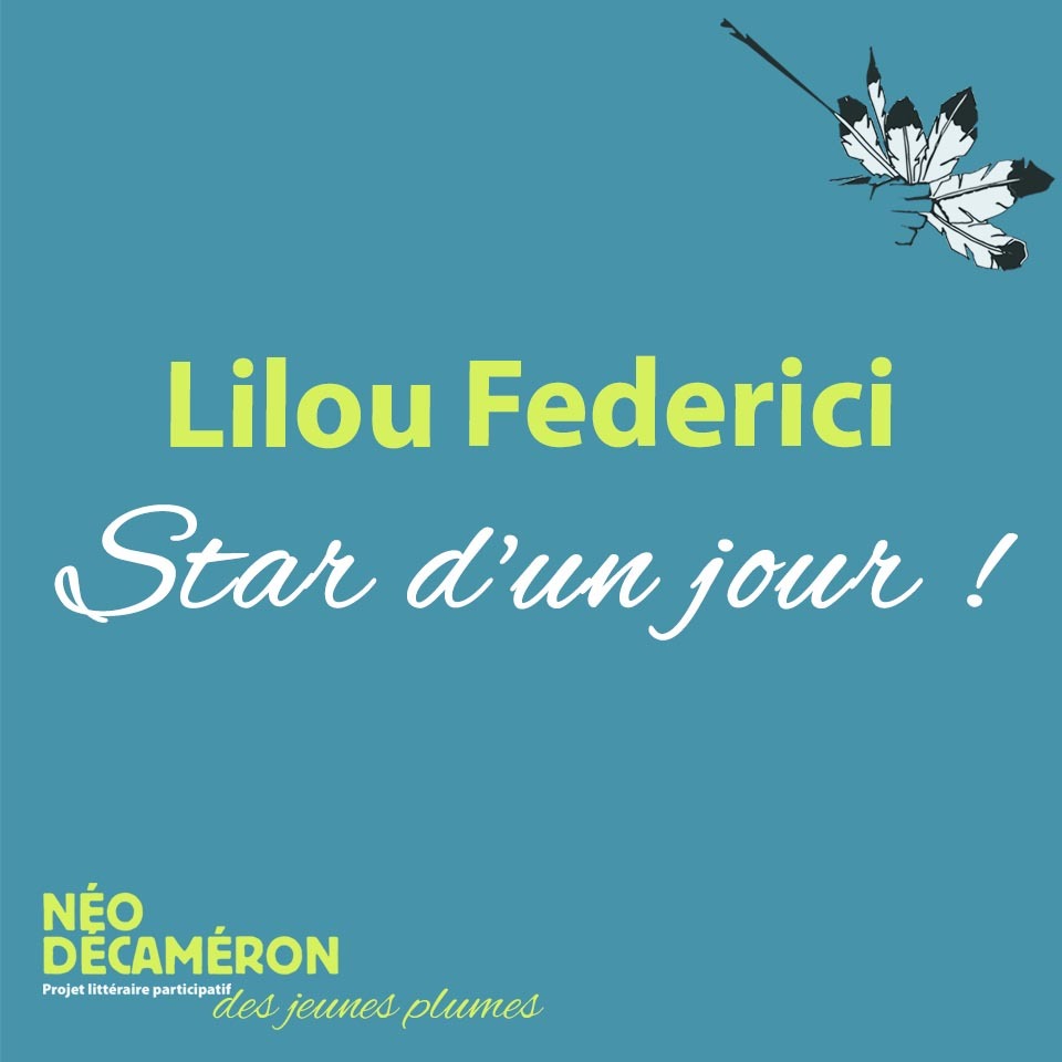  Lilou Federici - Star d'un jour !